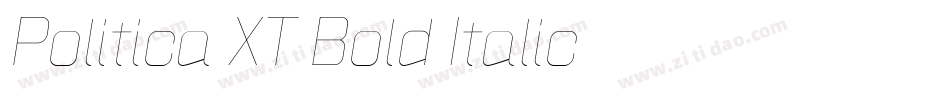 Politica XT Bold Italic字体转换